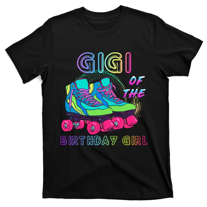 funny Gigi Of the Birthday Rolling Skate Birthday T-Shirt